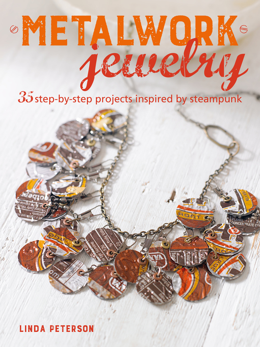 Title details for Metalwork Jewelry by Linda Peterson - Wait list